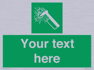 Custom sign safe condition emergency hammer